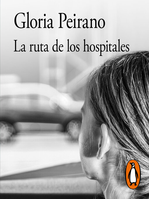 Title details for La ruta de los hospitales by Gloria Peirano - Available